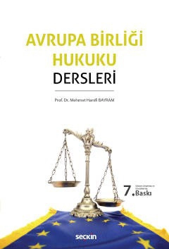 Avrupa Birliği Hukuku Dersleri