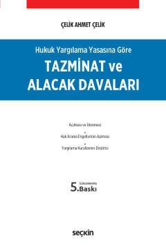 Hukuk Yargılama Yasasına GöreTazminat ve Alacak Davaları