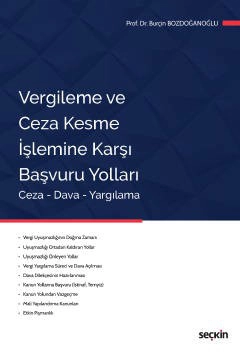 Vergileme ve Ceza Kesme İşlemine Karşı <br />Başvuru Yolları Ceza – Dava – Yargılama