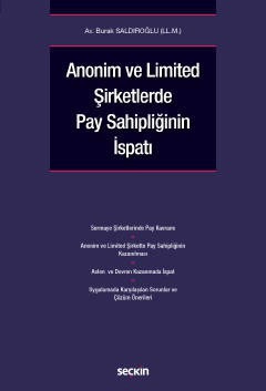 Anonim ve Limited Şirketlerde Pay Sahipliğinin İspatı