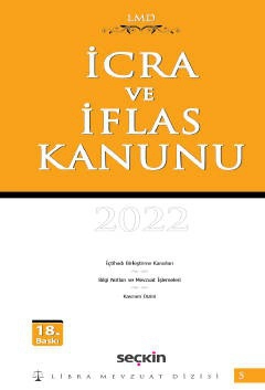 İcra ve İflas Kanunu / LMD–5<br />
 Libra Mevzuat Dizisi