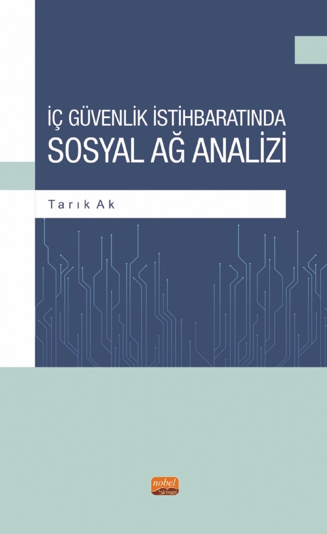 İç Güvenlik İstihbaratında Sosyal Ağ Analizi