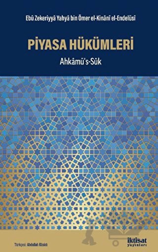 PİYASA HÜKÜMLERİ - Ahkâmüs’s-Sûk