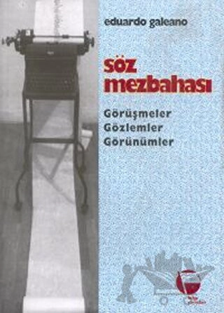 Görüşmeler, Gözlemler, Görünümler