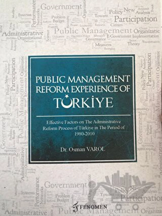 Effective Factors On The Admınıstratıve Reform Process Of Türkiye in The Period Of 1980-2010