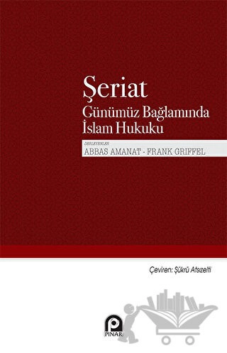 Günümüz Bağlamında İslam Hukuku