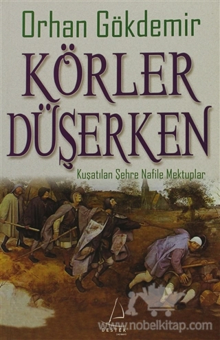 Kuşatılan Şehre Nafile Mektuplar