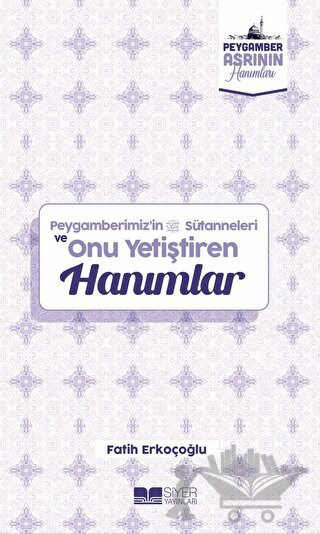 Peygamber Asrının Hanımları - 10