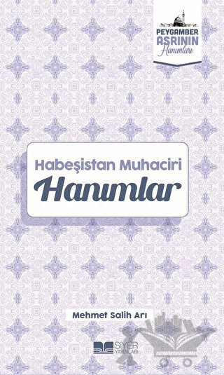 Peygamber Asrının Hanımları - 4