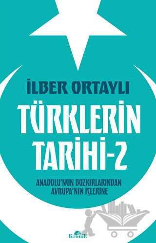 Anadolu'nun Bozkırlarından Avrupa'nın İçlerine