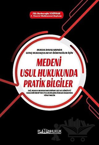 Hukuk Davalarında Genç Hukukçular ve Öğrenciler İçin