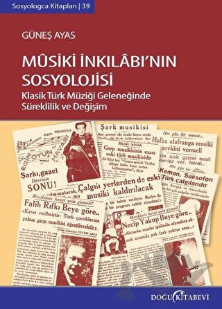 Klasik Türk Müziği Geleneğinde Süreklilik ve Değişim