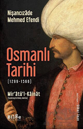 (1299-1566) Mir’âtü’l-Kâinât