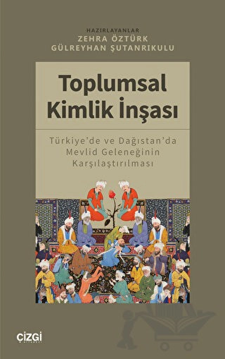 Türkiye'de ve Dağıstan'da Mevlid Geleneğinin Karşılaştırılması