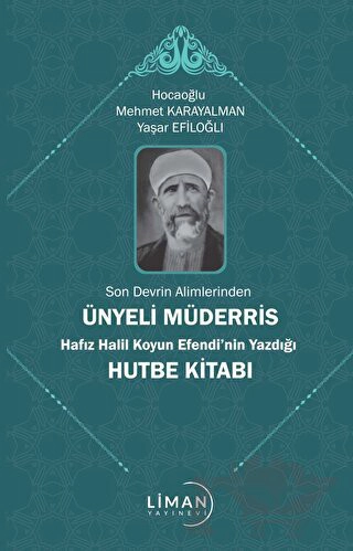 Müellif Hafız Halil Koyun Efendi