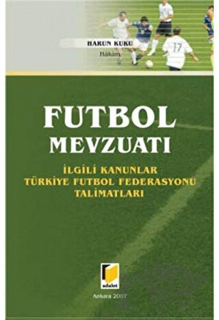 İlgili Kanunlar, Yönetmelikler, Türkiye Futbol Federasyonu Talimatları