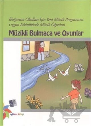 İlköğretim Okulları İçin Yeni Müzik Programına Uygun Etkinliklerle Müzik Öğretimi