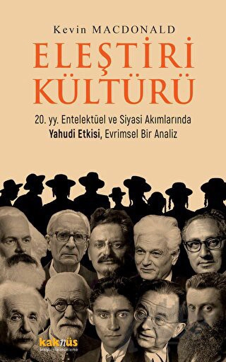 20. yy. Entelektüel ve Siyasi Akımlarında Yahudi Etkisi, Evrimsel Bir Analiz