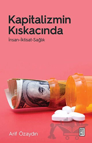 İnsan, İktisat, Sağlık