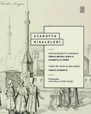 Tarih-i Beyan-ı Bina-yı Ayasofya-yı Kebir ve Tarih-i Ayasofya