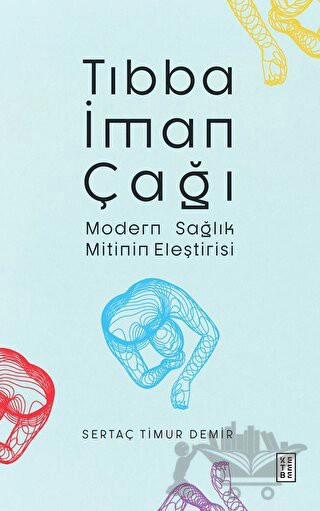 Modern Sağlık Mitinin Eleştirisi