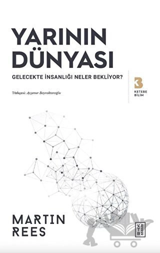 Gelecekte İnsanlığı Neler Bekliyor?