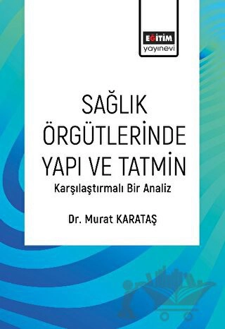 Karşılaştırmalı Bir Analiz