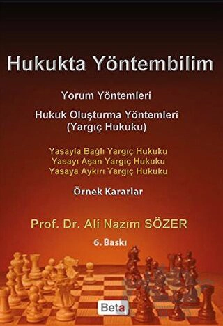 Yorum Yöntemleri - Hukuk Oluşturma Yöntemleri