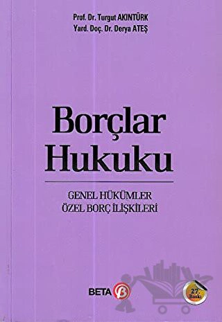 Genel Hükümler - Özel Borç İlişkileri