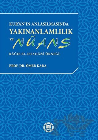 – Râğıb el-Isfahânî Örneği –