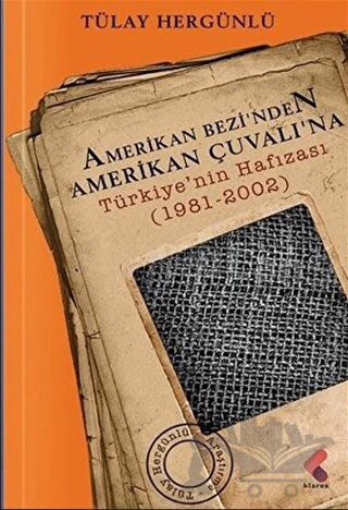 Türkiye'nin Hafızası 1981 - 2002