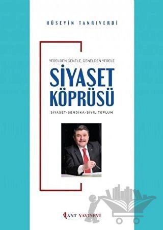 Yerelden Genele, Genelden Yerele Siyaset Köprüsü