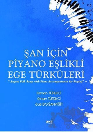 “Aegean Folk Songs with Piano Accompaniment for Singing”