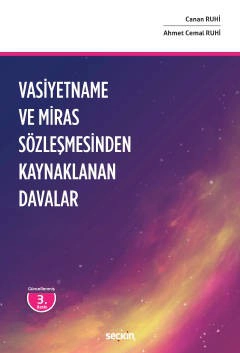 Vasiyetname ve Miras Sözleşmesinden<br />Kaynaklanan Davalar