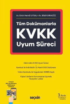 Tüm DokümanlarlaKVKK Uyum Süreci