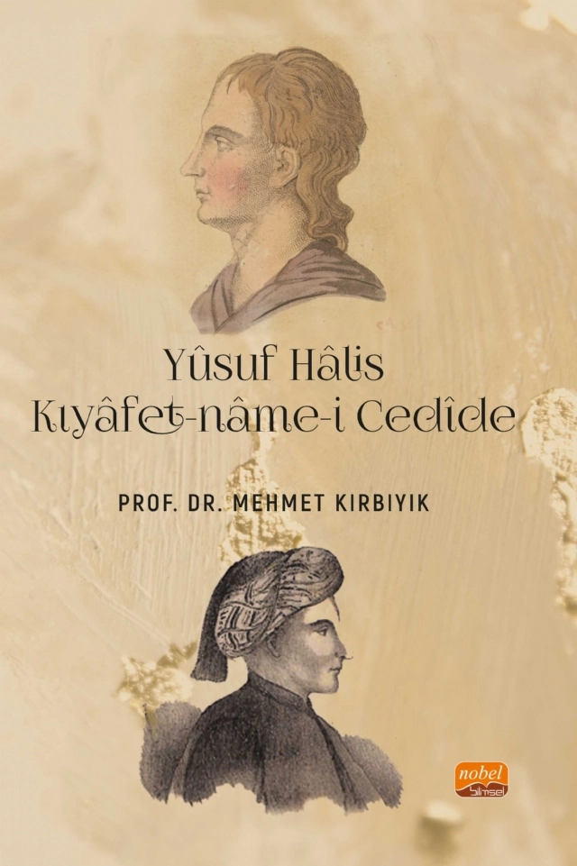 YÛSUF HÂLİS / KIYÂFET-NÂME-İ CEDÎDE