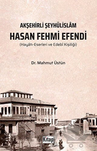 Hayatı Eserleri ve Edebi Kişiliği