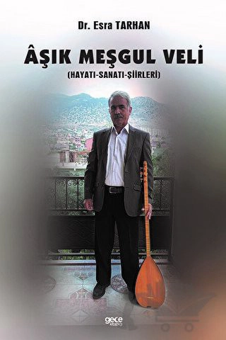 (Hayatı - Sanatı - Şiirleri)