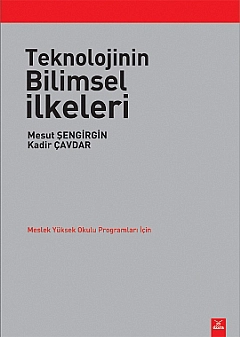 Teknolojinin Bilimsel İlkeleri