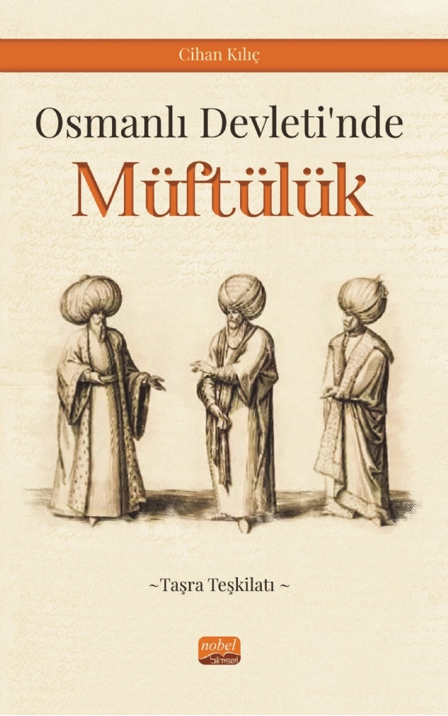 Osmanlı Devleti’nde Müftülük (Taşra Teşkilatı)