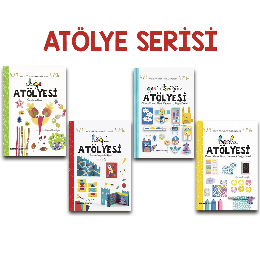 ATÖLYE SERİSİ