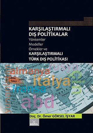 Karşılaştırmalı Dış Politikalar Yöntemler Modeller Örnekler Karşılaştırmalı Türk Dış Politikası