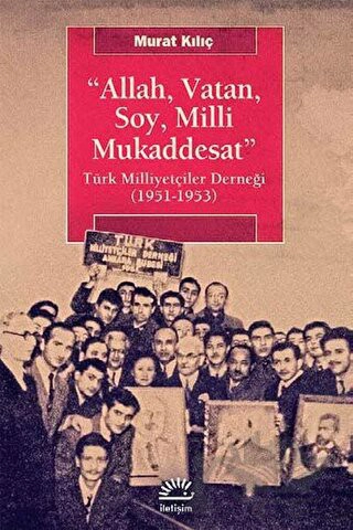 Türk Milliyetçiler Derneği (1951-1953)