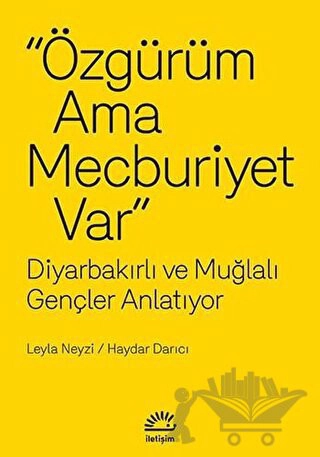 Diyarbakırlı ve Muğlalı Gençler Anlatıyor