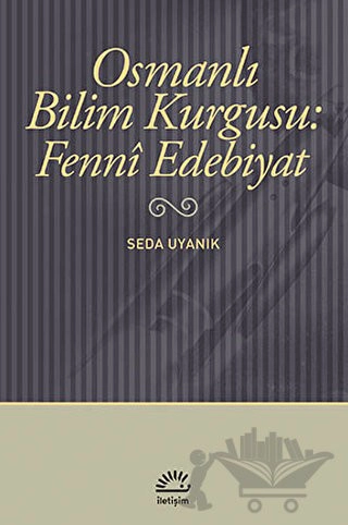 Osmanlı-Türk Anlatılarında Bilime Yönelişin Mantığı ve Gelecek Tasarıları