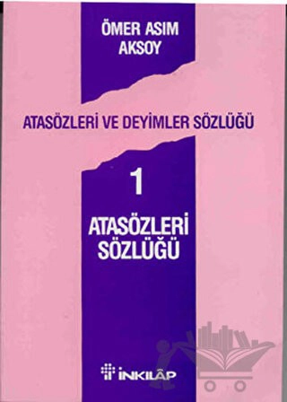 Atasözleri ve Deyimler Sözlüğü 1