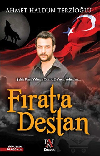 Şehit Fırat Yılmaz Çakıroğlu'nun Ardından