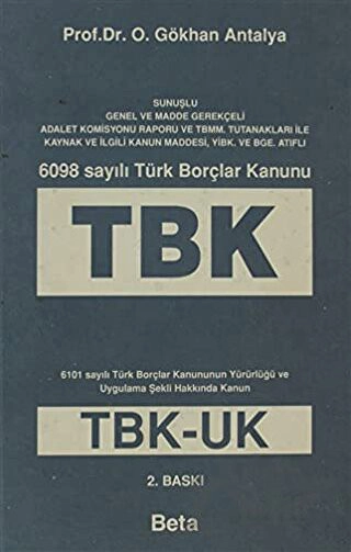 6101 sayılı Türk Borçlar Kanununun Yürürlüğü ve Uygulama Şekli Hakkında Kanun