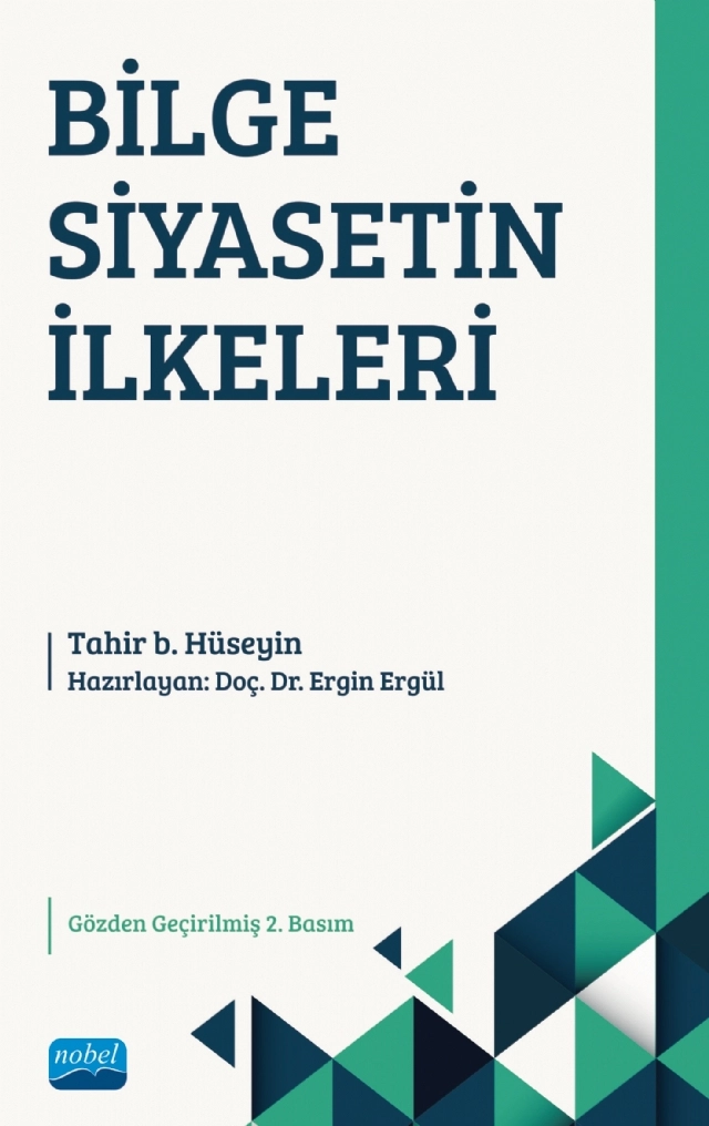 BİLGE SİYASETİN İLKELERİ