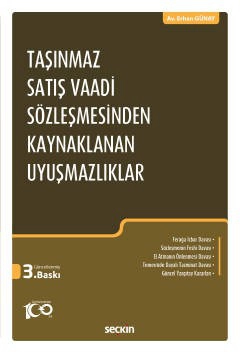 Taşınmaz Satış Vaadi Sözleşmesinden Kaynaklanan Uyuşmazlıklar